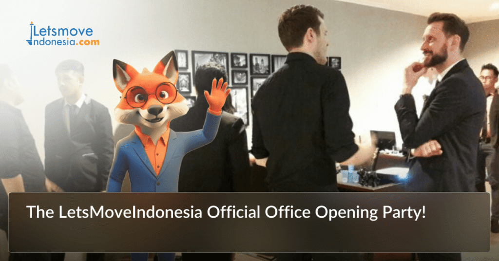 The LetsMoveIndonesia Official Office Opening Party!