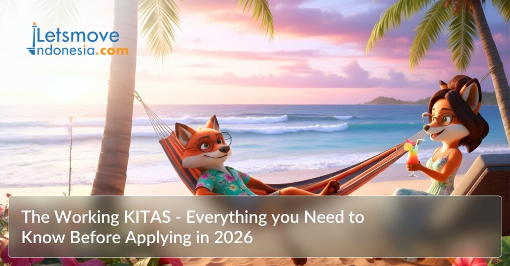 The Working KITAS - Everything you Need to Know Before Applying in 2026