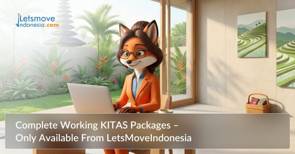 Complete Working KITAS Packages – Only Available From LetsMoveIndonesia
