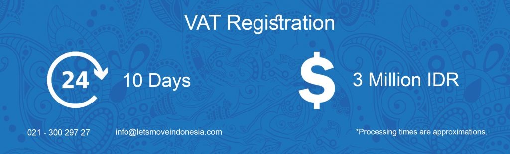 VAT Registration - LetsMoveIndonesia
