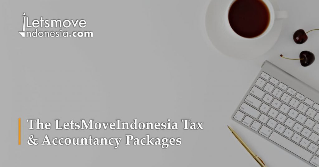 Tax & Accountancy Packages from LetsMoveIndonesia