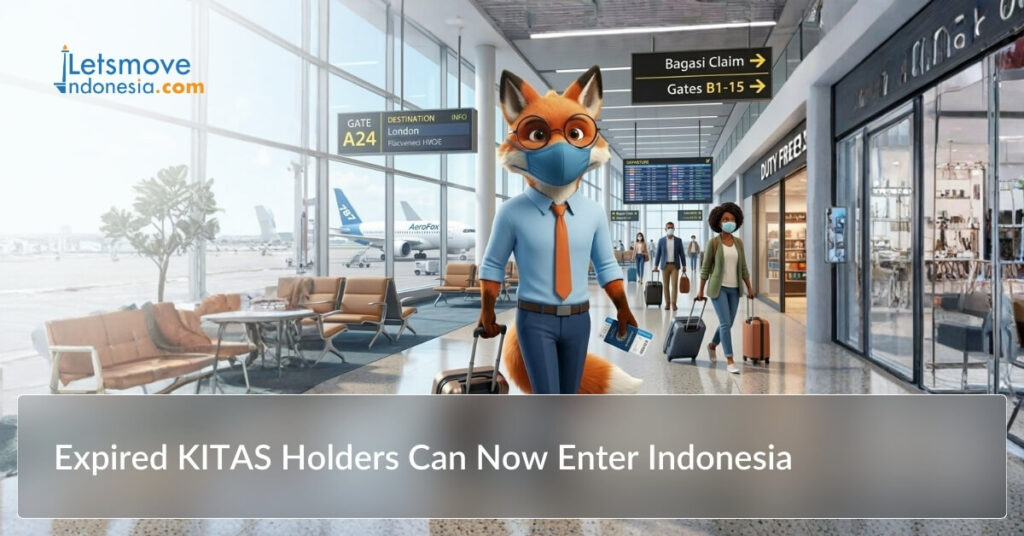 Expired KITAS Holders Can Now Enter Indonesia
