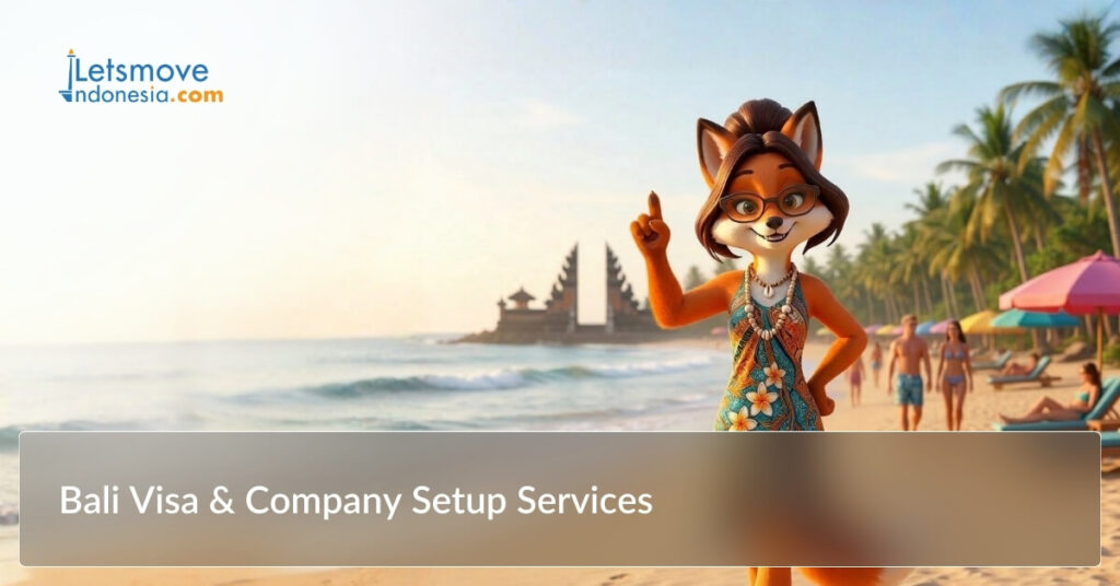 Bali Visa & Company Setup Services
