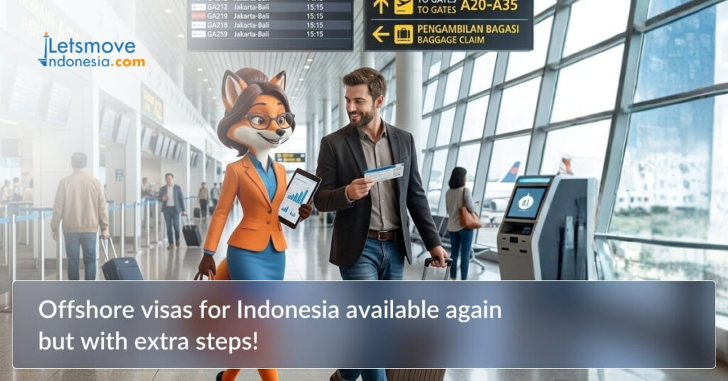 Offshore visas for Indonesia available again but with extra steps!