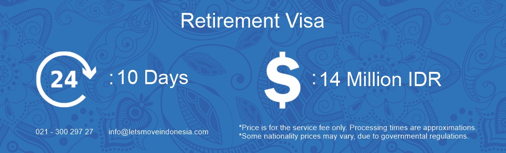 Retirement Visa | LetsMoveIndonesia