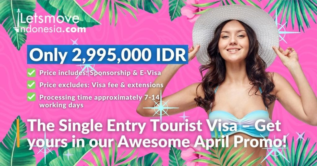 The Single Entry Tourist Visa – Get yours in our Awesome April Promo!