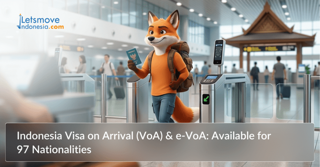 Indonesia Visa on Arrival (VoA) & e-VoA: Available for 97 Nationalities