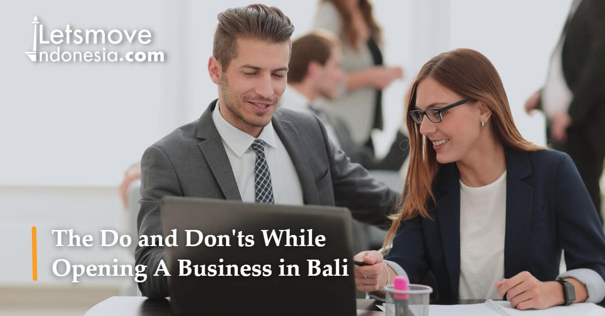 The Do and Don'ts While Opening a Business in Bali LetsMoveIndonesia