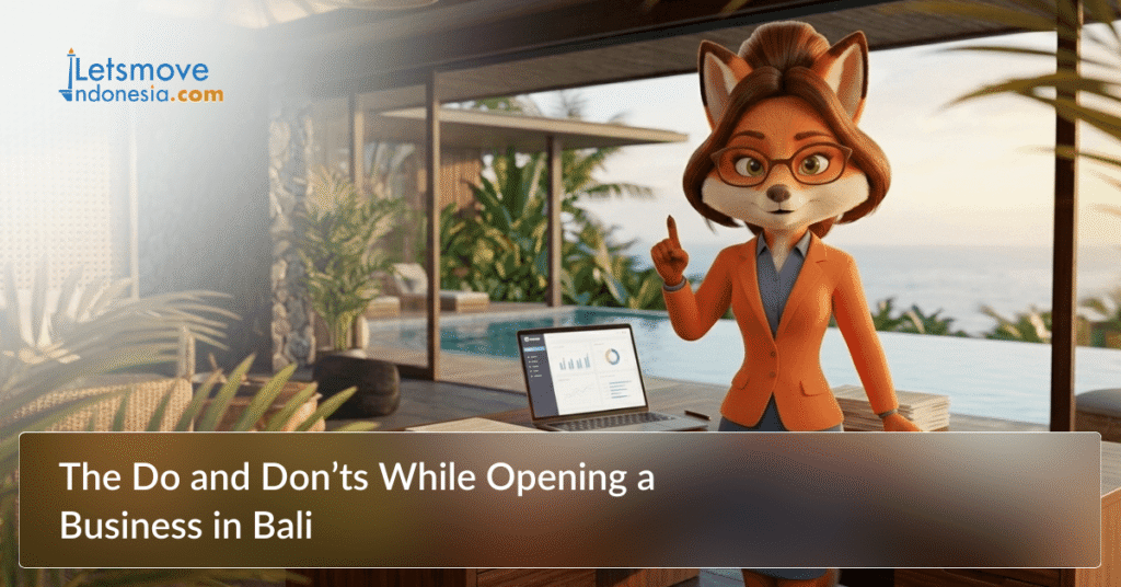 The Do and Don’ts While Opening a Business in Bali