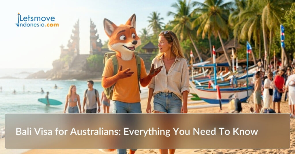 Bali Visa for Australians: Everything You Need To Know