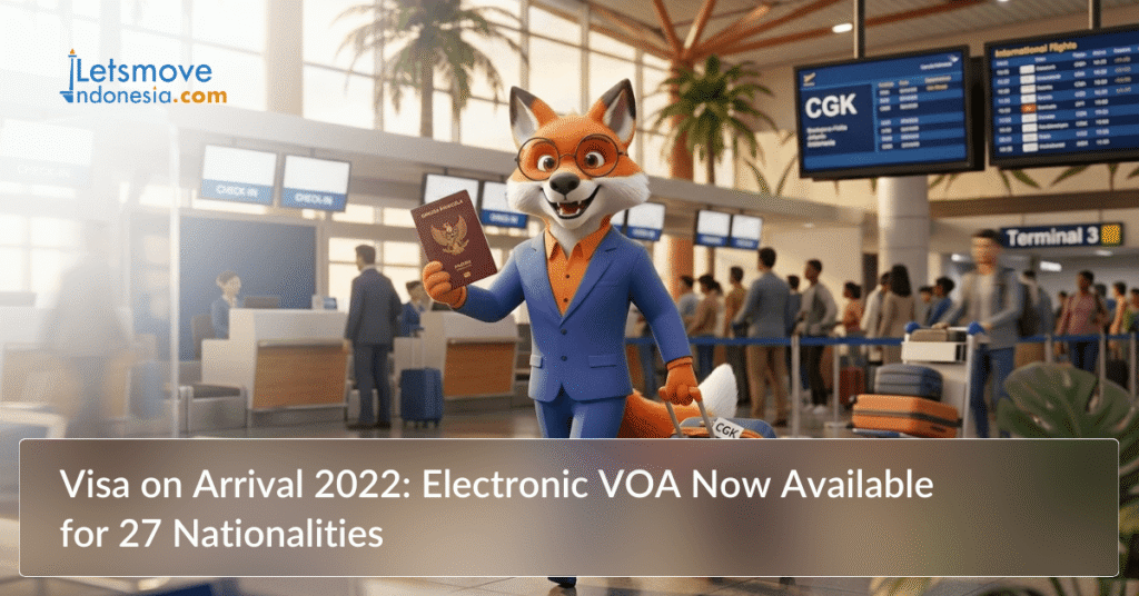 Visa on Arrival 2022: Electronic VOA Now Available for 27 Nationalities