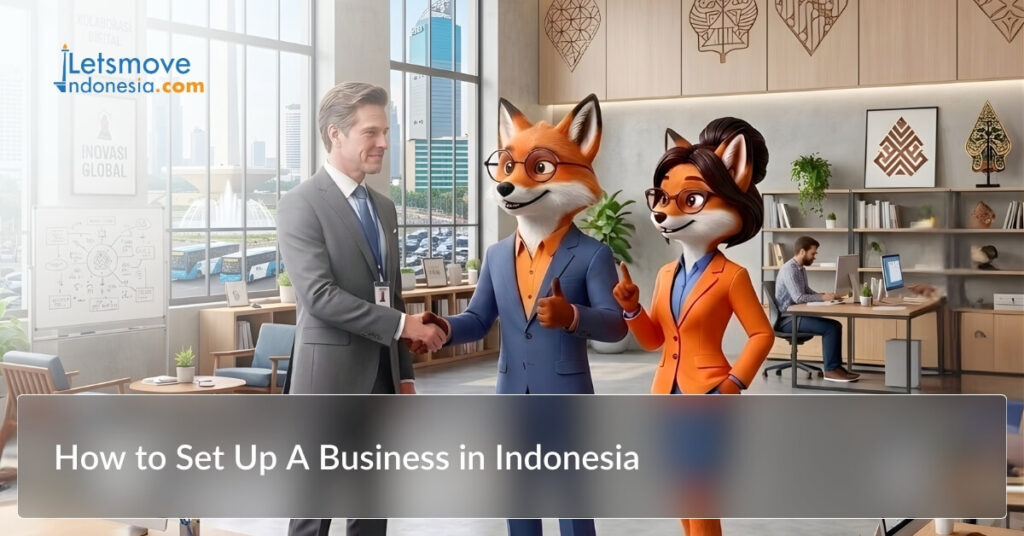 How to Set Up A Business in Indonesia