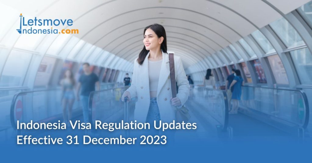 Indonesia visa regulation update