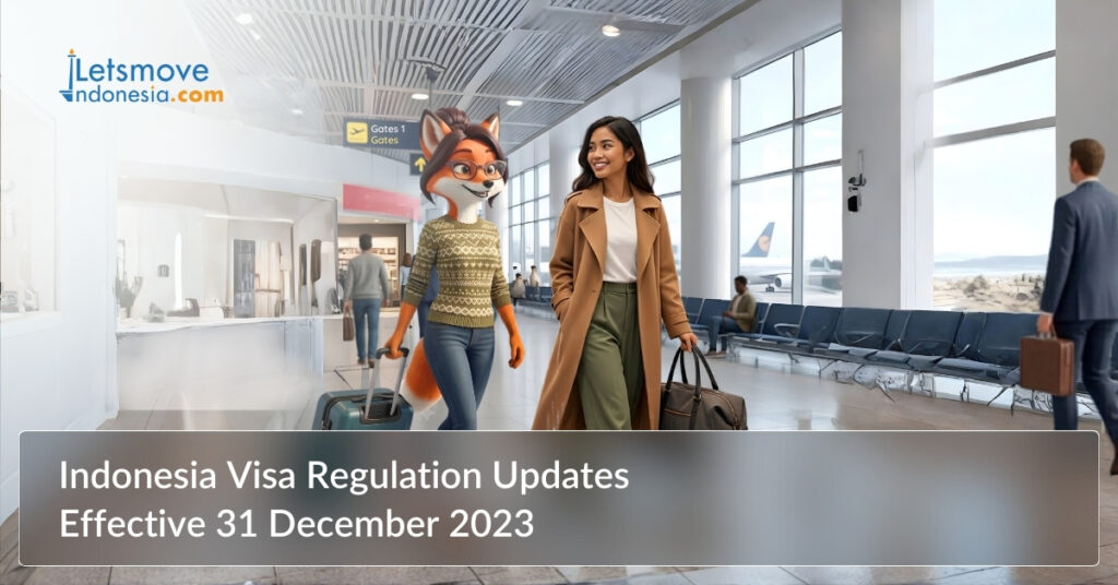 Indonesia visa regulation update