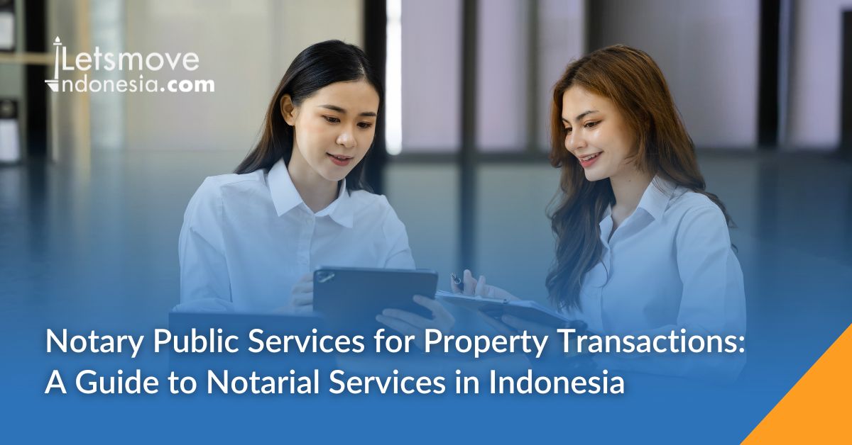Notary Public Services for Property Transactions A Guide to Notarial