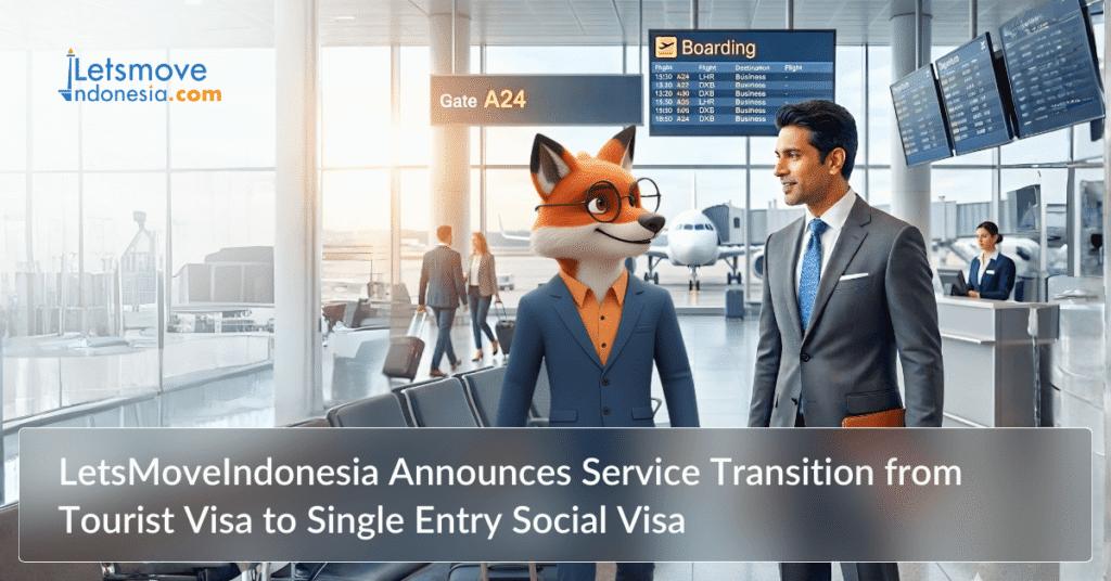 lets move Indonesia single entry Social visa Indonesia