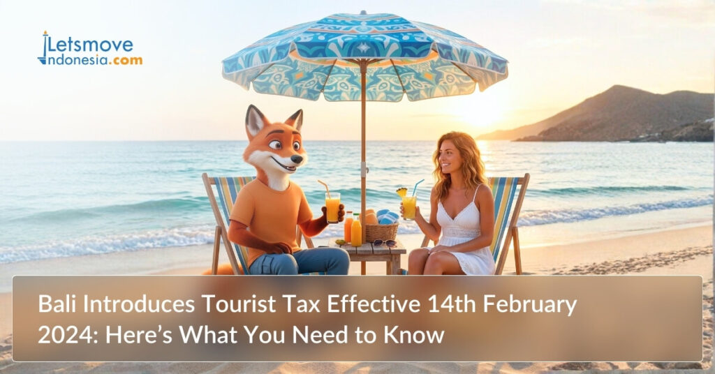 Bali Introduces Tourist Tax Effective 14th February 2024: Here’s What You Need to Know
