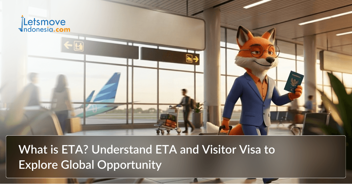 What is ETA? Understand ETA and Visitor Visa to Explore Global ...