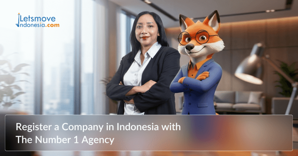Register a Company in Indonesia with The Number 1 Agency