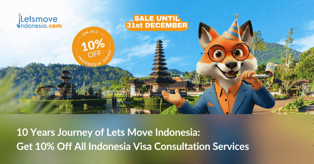 10 Years Journey of Lets Move Indonesia: Get 10% Off All Indonesia Visa Consultation Services