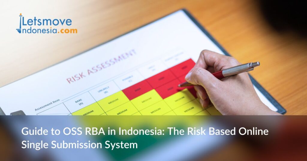 Guide to OSS RBA in Indonesia: The Risk Based Online Single Submission System