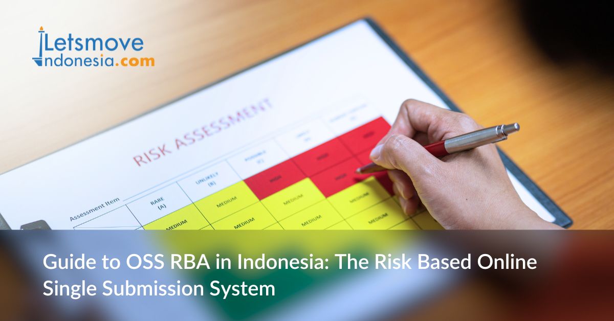 Guide to OSS RBA in Indonesia: The Risk Based Online Single Submission System