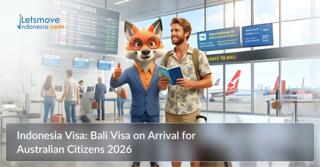 Indonesia Visa: Bali Visa on Arrival for Australian Citizens 2026