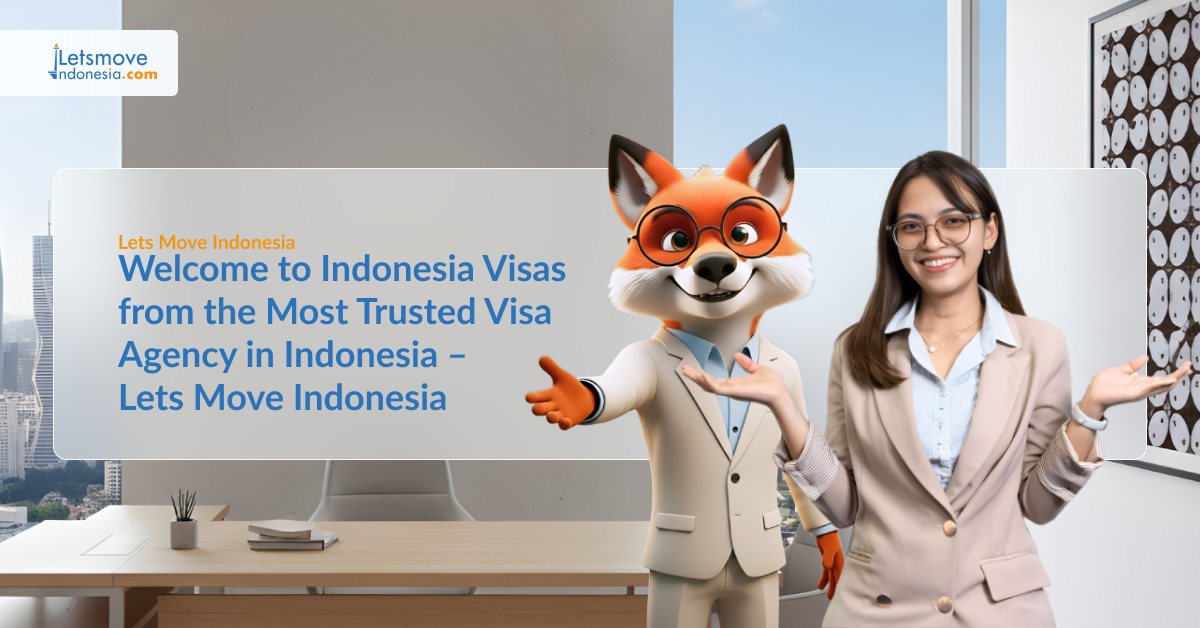 Indonesia Visas - Your Complete Guide To Obtain An Indonesia Visa