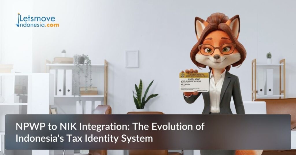 NPWP to NIK Integration: The Evolution of Indonesia's Tax Identity System