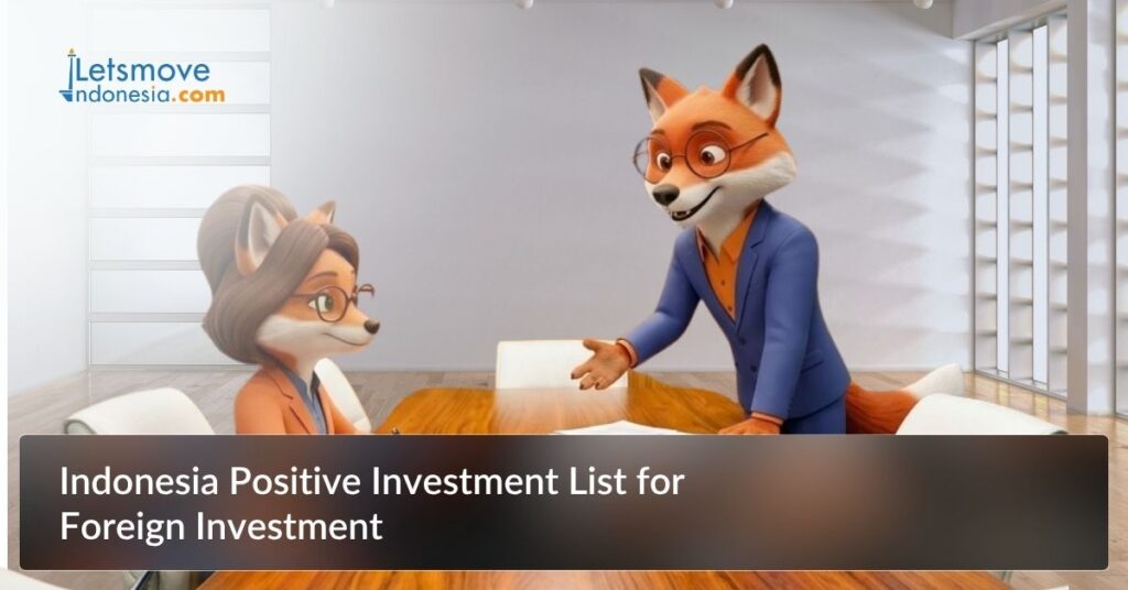 Indonesia Positive Investment List for Foreign Investment